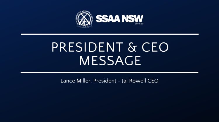 SSAA NSW President & CEO Message April – May